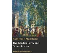 Katherine Mansfield The Garden Party and Other Stories (Tascabile)