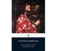 Katherine Mansfield The Garden Party and Other Stories (Tascabile)