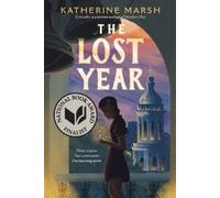 Katherine Marsh The Lost Year (Tascabile)