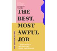 Katherine May The Best, Most Awful Job (Tascabile)