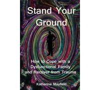 Katherine Mayfield Stand Your Ground (Tascabile)