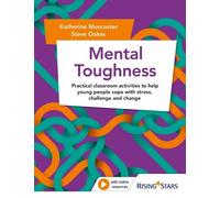 Katherine Muncaster Steve Oakes Mental Toughness (Tascabile)