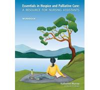 Katherine Murray Essentials in Hospice and Palliative Care Workbook (Tascabile)