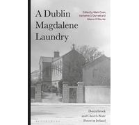 Katherine O’Donnell A Dublin Magdalene Laundry (Tascabile)