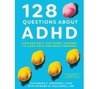 Katherine P Snedaker 128 Questions about ADHD (Tascabile)