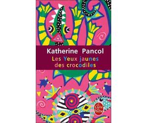 Katherine Pancol Les yeux jaunes des crocodiles (Tascabile)
