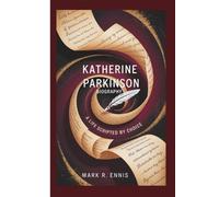 KATHERINE PARKINSON BIOGRAPHY: A Life Scripted by Choice