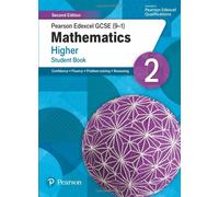Pearson Edexcel GCSE (9-1) Mathematics Higher Student Book 2: Second Edition
