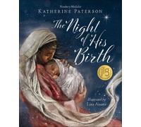 Katherine Paterson The Night of His Birth (Copertina rigida)