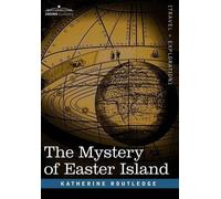 Katherine Pease Routledge The Mystery of Easter Island (Copertina rigida)