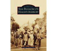 Katherine Powell Cohen San Francisco's Haight-Ashbury, Ca (Tascabile)