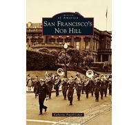 Katherine Powell Cohen San Francisco's Nob Hill (Tascabile)