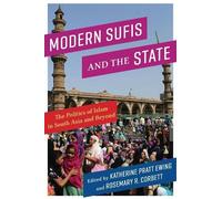 Katherine Pratt Ewing Modern Sufis and the State (Tascabile)