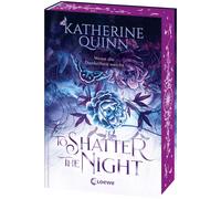 Katherine Quinn To Shatter the Night (Die verfluchten Lande, (Copertina rigida)