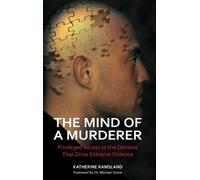 Katherine Ramsland The Mind of a Murderer (Copertina rigida)