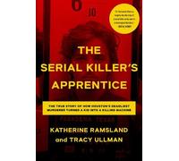 Katherine Ramsland Tracy Ullma The Serial Killer's Apprentic (Copertina rigida)