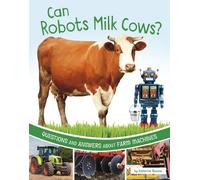 Katherine Rawson Can Robots Milk Cows? (Copertina rigida) Farm Explorer