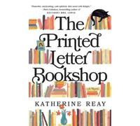 Katherine Reay The Printed Letter Bookshop (Tascabile)