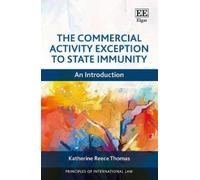 Katherine Reece The Commercial Activity Exception to State I (Copertina rigida)