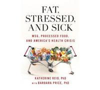 Katherine Reid Barbara Price Fat, Stressed, and Sick (Tascabile)