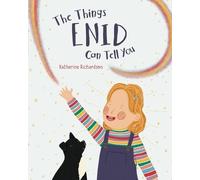 Katherine Richardson The Things Enid Can Tell You (Tascabile)
