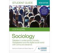 Katherine Rober OCR A-level Sociology Student Guide 3: Debates in co (Tascabile)
