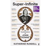 Katherine Rundell Super-Infinite (Tascabile)