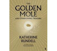 Katherine Rundell The Golden Mole (Copertina rigida)