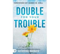 Katherine Ruonala Double for Your Trouble (Copertina rigida)