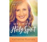 Katherine Ruonala Life With The Holy Spirit (Tascabile)