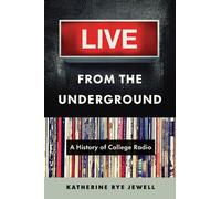 Katherine Rye Jewell Live from the Underground (Tascabile)