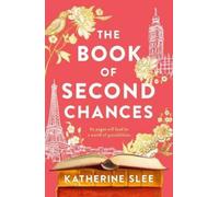 Katherine Slee The Book of Second Chances (Tascabile)
