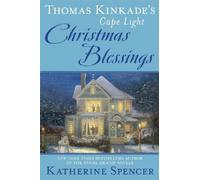 Katherine Spenc Thomas Kinkade's Cape Light: Christmas Blessi (Copertina rigida)