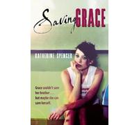 Katherine Spencer Saving Grace (Tascabile)