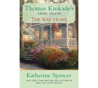 Katherine Spencer The Way Home (Tascabile) Angel Island Novel