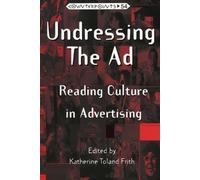 Katherine Toland Frith Undressing the Ad (Tascabile) Counterpoints