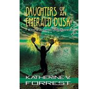 Katherine V Forrest Daughters of an Emerald Dusk (Tascabile) Coral Dawn Trilogy