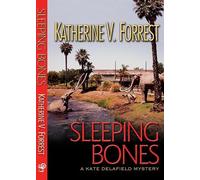 Katherine V Forrest Sleeping Bones (Tascabile) Kate Delafield Mystery