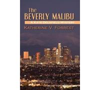 Katherine V Forrest The Beverly Malibu (Tascabile) Kate Delafield Mystery