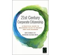 Dave Stangis 21st Century Corporate Citizenship (Copertina rigida)
