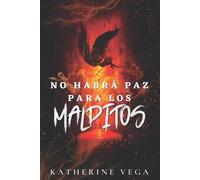 Katherine Vega No habrá paz para los malditos (Tascabile)