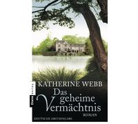 Katherine Webb Katharina Volk Das geheime Vermächtnis: Roman (Tascabile)