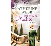 Katherine Webb Katharina Volk Italienische Nächte: Roman (Tascabile)