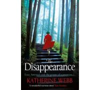Katherine Webb The Disappearance (Tascabile)