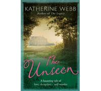 Katherine Webb The Unseen (Tascabile)