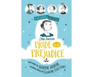 Katherine Woodf Awesomely Austen - Illustrated and Retold: Jane Aust (Tascabile)