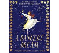 Katherine Woodfine A Dancer's Dream (Tascabile)