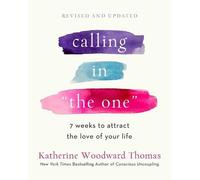 Katherine Woodward Thomas Calling in The One Revised and Updated (Tascabile)