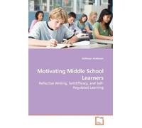 Katheryn Anderson Motivating Middle School Learners (Tascabile)