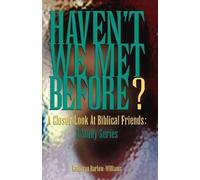 Katheryn Barlow-Williams Haven't We Met Before? (Tascabile)